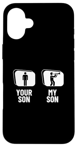 Your Son My Son Trompete Dad Mom Funny Trompeter Hülle für iPhone 16 Plus Your Son My Son Trompete Dad Mom Funny Trompeter Hülle für iPhone 16 Plus von Funny Trumpet Accessories & Designs For Trumpeter
