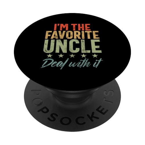 I'm The Favorite Uncle Deal With It Father's Day Oncle PopSockets Klebender PopGrip I'm The Favorite Uncle Deal With It Father's Day Oncle PopSockets Klebender PopGrip von Funny Uncle And Niece Nephew Sarcastic Quotes