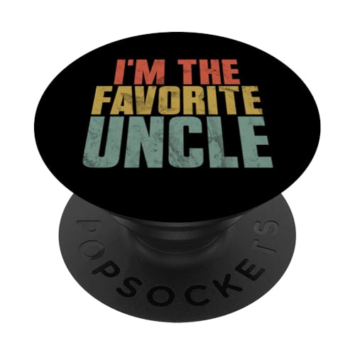 I'm The Favorite Uncle Lustiges Zitat Sarcasm Vatertag PopSockets Klebender PopGrip I'm The Favorite Uncle Lustiges Zitat Sarcasm Vatertag PopSockets Klebender PopGrip von Funny Uncle And Niece Nephew Sarcastic Quotes