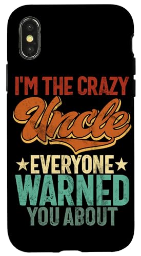 Ich bin der verrückte Onkel Jeder hat dich vor dem Vatertag gewarnt Hülle für iPhone X/XS von Funny Uncle And Niece Nephew Sarcastic Quotes