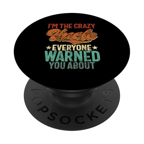 Ich bin der verrückte Onkel Jeder hat dich vor dem Vatertag gewarnt PopSockets Klebender PopGrip Ich bin der verrückte Onkel Jeder hat dich vor dem Vatertag gewarnt PopSockets Klebender PopGrip von Funny Uncle And Niece Nephew Sarcastic Quotes