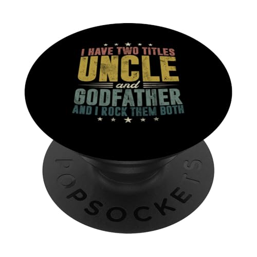 Ich habe zwei Titel Onkel und Pate und ich rocke sie beide PopSockets Klebender PopGrip Ich habe zwei Titel Onkel und Pate und ich rocke sie beide PopSockets Klebender PopGrip von Funny Uncle And Niece Nephew Sarcastic Quotes