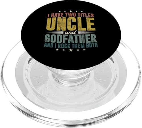 Ich habe zwei Titel Onkel und Pate und ich rocke sie beide PopSockets PopGrip für MagSafe Ich habe zwei Titel Onkel und Pate und ich rocke sie beide PopSockets PopGrip für MagSafe von Funny Uncle And Niece Nephew Sarcastic Quotes