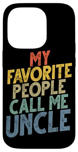 Meine Lieblingsleute nennen mich Onkel Vatertag Sarkasmus Humor Hülle für iPhone 14 Pro von Funny Uncle And Niece Nephew Sarcastic Quotes