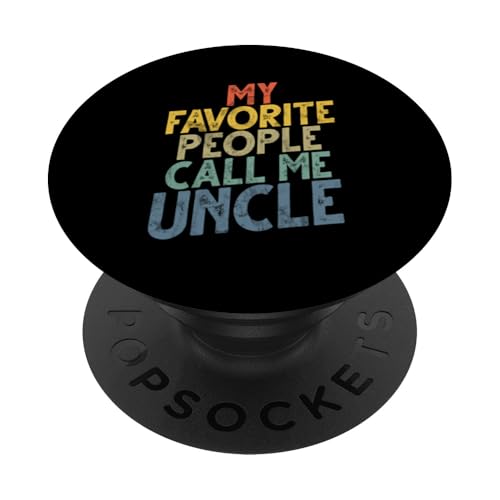 Meine Lieblingsleute nennen mich Onkel Vatertag Sarkasmus Humor PopSockets Klebender PopGrip Meine Lieblingsleute nennen mich Onkel Vatertag Sarkasmus Humor PopSockets Klebender PopGrip von Funny Uncle And Niece Nephew Sarcastic Quotes