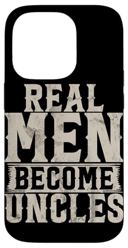 Real Men Become Onkel Vatertag sarkastische Zitate Onkel Hülle für iPhone 14 Pro von Funny Uncle And Niece Nephew Sarcastic Quotes