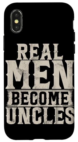 Real Men Become Onkel Vatertag sarkastische Zitate Onkel Hülle für iPhone X/XS von Funny Uncle And Niece Nephew Sarcastic Quotes