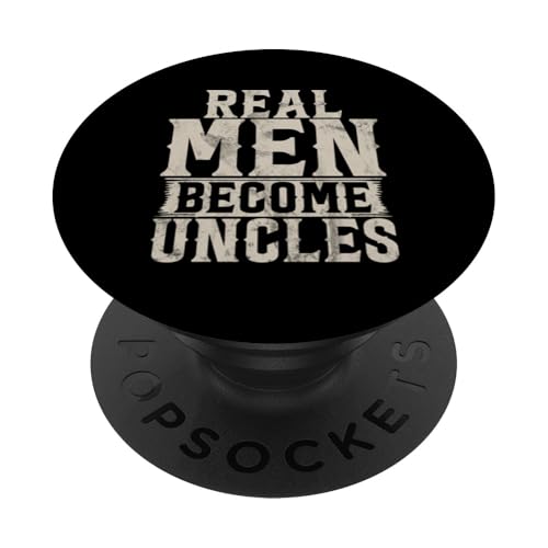 Real Men Become Onkel Vatertag sarkastische Zitate Onkel PopSockets Klebender PopGrip Real Men Become Onkel Vatertag sarkastische Zitate Onkel PopSockets Klebender PopGrip von Funny Uncle And Niece Nephew Sarcastic Quotes