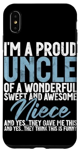 Stolzer Onkel einer wunderbaren Nichte, sarkastische Zitate Onkel Hülle für iPhone XS Max von Funny Uncle And Niece Nephew Sarcastic Quotes