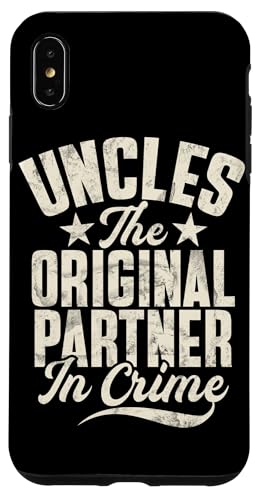 Uncles The Original Partner In Crime Father's Day Onkel Hülle für iPhone XS Max von Funny Uncle And Niece Nephew Sarcastic Quotes