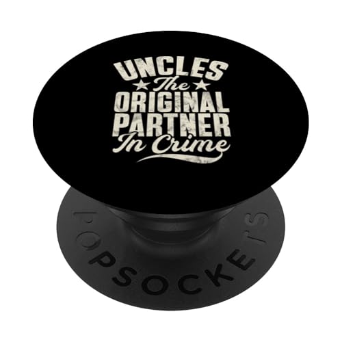 Uncles The Original Partner In Crime Father's Day Onkel PopSockets Klebender PopGrip Uncles The Original Partner In Crime Father's Day Onkel PopSockets Klebender PopGrip von Funny Uncle And Niece Nephew Sarcastic Quotes