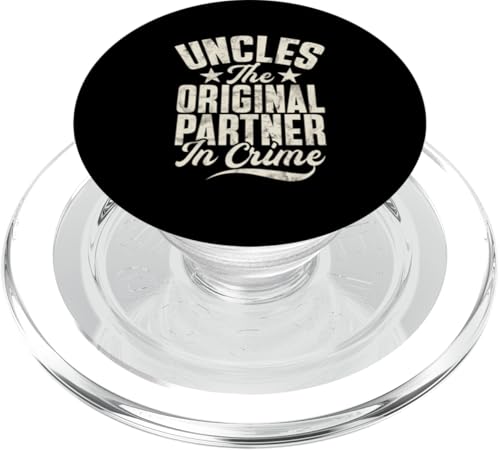 Uncles The Original Partner In Crime Father's Day Onkel PopSockets PopGrip für MagSafe Uncles The Original Partner In Crime Father's Day Onkel PopSockets PopGrip für MagSafe von Funny Uncle And Niece Nephew Sarcastic Quotes