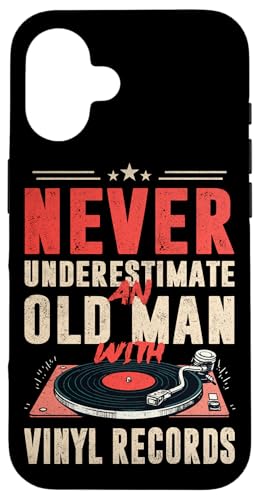 Unterschätze niemals einen alten Mann mit Schallplatten-LP-Player Hülle für iPhone 16 von Funny Vinyl Record Gifts for Men Women