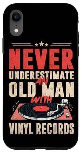 Unterschätze niemals einen alten Mann mit Schallplatten-LP-Player Hülle für iPhone XR von Funny Vinyl Record Gifts for Men Women