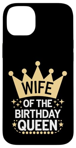 Ehefrau Ehefrau der Geburtstagskönigin Hülle für iPhone 14 Plus Ehefrau Ehefrau der Geburtstagskönigin Hülle für iPhone 14 Plus von Funny Wife Marriage Couple Wedding Anniversary