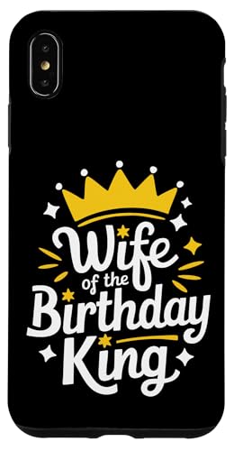 Ehefrau Ehefrau des Geburtstagskönigs Hülle für iPhone XS Max Ehefrau Ehefrau des Geburtstagskönigs Hülle für iPhone XS Max von Funny Wife Marriage Couple Wedding Anniversary