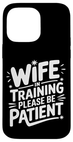 Ehefrau Ehefrau im Training bitte haben Sie Geduld Hülle für iPhone 14 Pro Max Ehefrau Ehefrau im Training bitte haben Sie Geduld Hülle für iPhone 14 Pro Max von Funny Wife Marriage Couple Wedding Anniversary