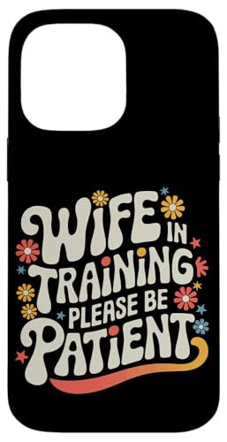 Ehefrau Ehefrau im Training bitte haben Sie Geduld Hülle für iPhone 14 Pro Max Ehefrau Ehefrau im Training bitte haben Sie Geduld Hülle für iPhone 14 Pro Max von Funny Wife Marriage Couple Wedding Anniversary