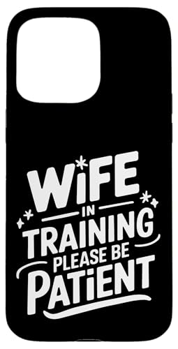 Ehefrau Ehefrau im Training bitte haben Sie Geduld Hülle für iPhone 15 Pro Max Ehefrau Ehefrau im Training bitte haben Sie Geduld Hülle für iPhone 15 Pro Max von Funny Wife Marriage Couple Wedding Anniversary