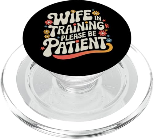 Ehefrau Ehefrau im Training bitte haben Sie Geduld PopSockets PopGrip für MagSafe Ehefrau Ehefrau im Training bitte haben Sie Geduld PopSockets PopGrip für MagSafe von Funny Wife Marriage Couple Wedding Anniversary