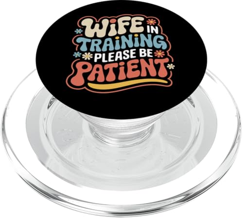 Ehefrau Ehefrau im Training bitte haben Sie Geduld PopSockets PopGrip für MagSafe Ehefrau Ehefrau im Training bitte haben Sie Geduld PopSockets PopGrip für MagSafe von Funny Wife Marriage Couple Wedding Anniversary