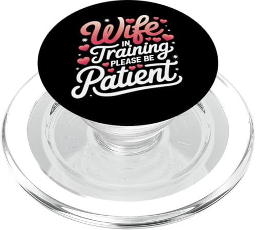 Ehefrau Ehefrau im Training bitte haben Sie Geduld PopSockets PopGrip für MagSafe Ehefrau Ehefrau im Training bitte haben Sie Geduld PopSockets PopGrip für MagSafe von Funny Wife Marriage Couple Wedding Anniversary