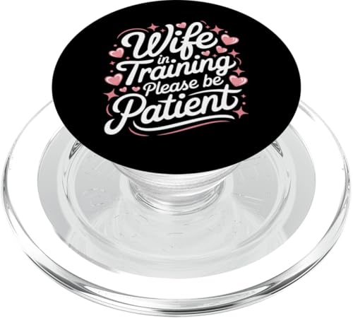 Ehefrau Ehefrau im Training bitte haben Sie Geduld PopSockets PopGrip für MagSafe Ehefrau Ehefrau im Training bitte haben Sie Geduld PopSockets PopGrip für MagSafe von Funny Wife Marriage Couple Wedding Anniversary