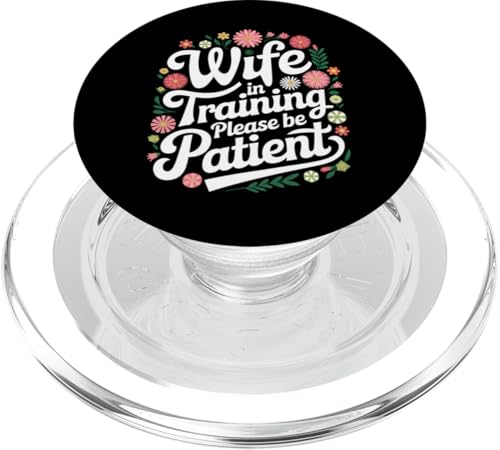 Ehefrau Ehefrau im Training bitte haben Sie Geduld PopSockets PopGrip für MagSafe Ehefrau Ehefrau im Training bitte haben Sie Geduld PopSockets PopGrip für MagSafe von Funny Wife Marriage Couple Wedding Anniversary