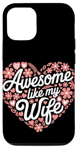 Frau super wie meine Frau Hülle für iPhone 12/12 Pro Frau super wie meine Frau Hülle für iPhone 12/12 Pro von Funny Wife Marriage Couple Wedding Anniversary