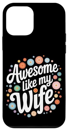Frau super wie meine Frau Hülle für iPhone 12 mini Frau super wie meine Frau Hülle für iPhone 12 mini von Funny Wife Marriage Couple Wedding Anniversary