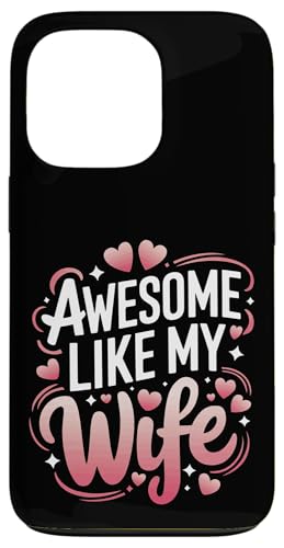 Frau super wie meine Frau Hülle für iPhone 13 Pro Frau super wie meine Frau Hülle für iPhone 13 Pro von Funny Wife Marriage Couple Wedding Anniversary