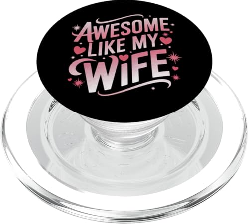 Frau super wie meine Frau PopSockets PopGrip für MagSafe Frau super wie meine Frau PopSockets PopGrip für MagSafe von Funny Wife Marriage Couple Wedding Anniversary