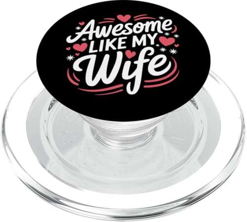 Frau super wie meine Frau PopSockets PopGrip für MagSafe Frau super wie meine Frau PopSockets PopGrip für MagSafe von Funny Wife Marriage Couple Wedding Anniversary
