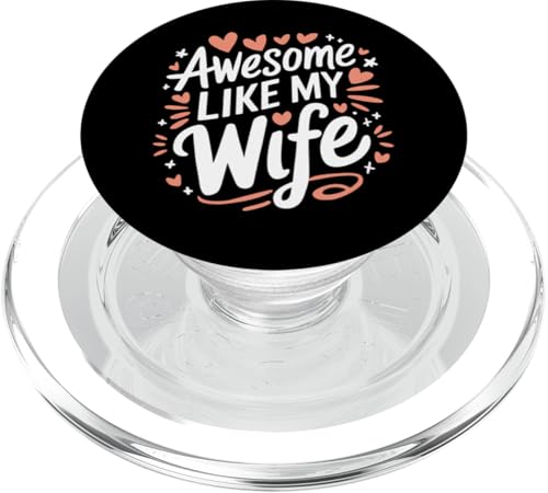 Frau super wie meine Frau PopSockets PopGrip für MagSafe Frau super wie meine Frau PopSockets PopGrip für MagSafe von Funny Wife Marriage Couple Wedding Anniversary