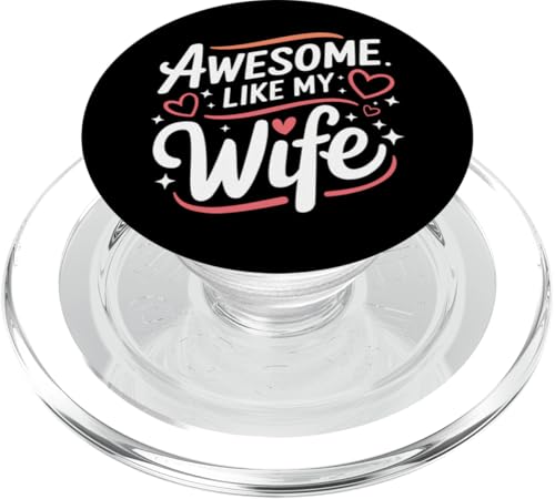 Frau super wie meine Frau PopSockets PopGrip für MagSafe Frau super wie meine Frau PopSockets PopGrip für MagSafe von Funny Wife Marriage Couple Wedding Anniversary