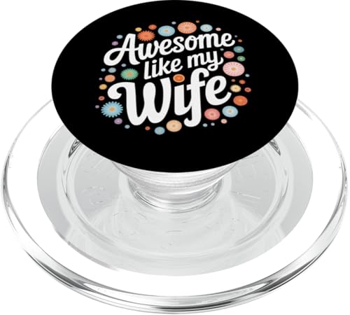 Frau super wie meine Frau PopSockets PopGrip für MagSafe Frau super wie meine Frau PopSockets PopGrip für MagSafe von Funny Wife Marriage Couple Wedding Anniversary