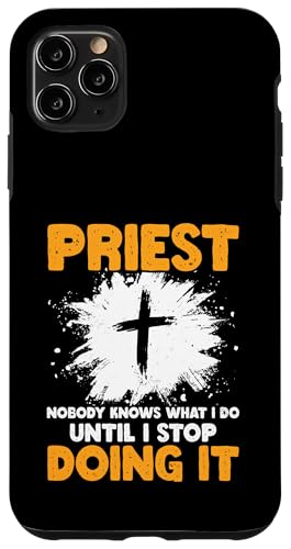 Katholischer Priester Hülle für iPhone 11 Pro Max Katholischer Priester Hülle für iPhone 11 Pro Max von Funny catholic gifts for a priest