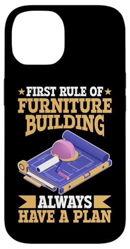 Erste Regel für Möbelbau: Always Have A Plan Hülle für iPhone 14 Erste Regel für Möbelbau: Always Have A Plan Hülle für iPhone 14 von Furniture Making And Cabinet Making Designs