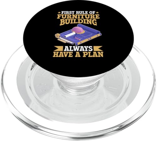 Erste Regel für Möbelbau: Always Have A Plan PopSockets PopGrip für MagSafe Erste Regel für Möbelbau: Always Have A Plan PopSockets PopGrip für MagSafe von Furniture Making And Cabinet Making Designs