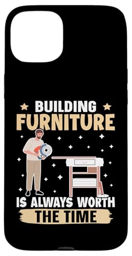 Möbelbau ist immer die Zeit wert Hülle für iPhone 15 Plus Möbelbau ist immer die Zeit wert Hülle für iPhone 15 Plus von Furniture Making And Cabinet Making Designs
