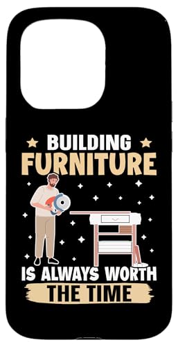 Möbelbau ist immer die Zeit wert Hülle für iPhone 15 Pro Möbelbau ist immer die Zeit wert Hülle für iPhone 15 Pro von Furniture Making And Cabinet Making Designs