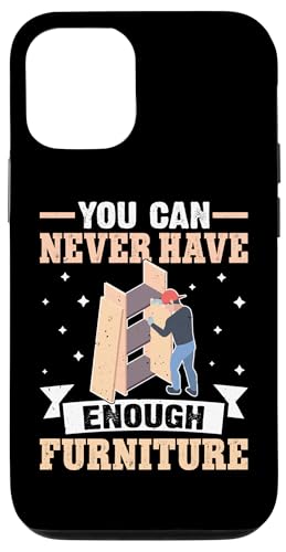 Möbelherstellung: Sie können nie genug Möbel haben Hülle für iPhone 12/12 Pro Möbelherstellung: Sie können nie genug Möbel haben Hülle für iPhone 12/12 Pro von Furniture Making And Cabinet Making Designs