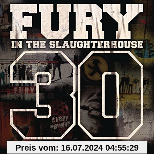 30 - The Ultimate Best of Collection (3CD) von Fury in the Slaughterhouse