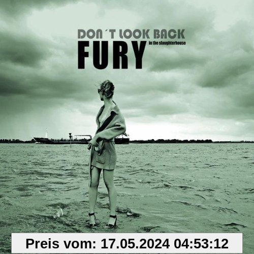 Don'T Look Back (CD plus DVD) von Fury in the Slaughterhouse