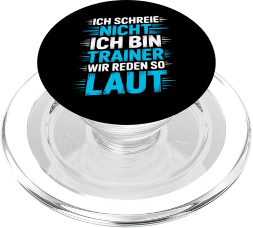 Ich schreie nicht ich bin Trainer Spruch Fußball Trainer PopSockets PopGrip für MagSafe Ich schreie nicht ich bin Trainer Spruch Fußball Trainer PopSockets PopGrip für MagSafe von Fußball Trainer lustiger Spruch Fußballverein