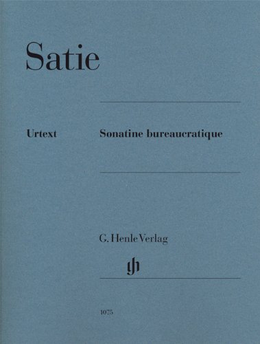 Erik Satie-Sonatine Bureaucratique-Klavier-BOOK von G. Henle Verlag