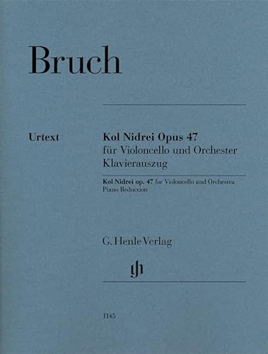 Max Bruch-Kol Nidrei Opus 47 for Violoncello and Orchestra-PIANO REDUCTION von G. Henle Verlag