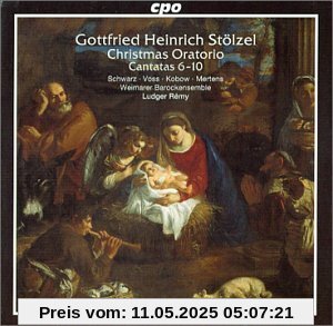 G. H. Stoelzel Christmas Oratorio/Cants 6-10 G. H. Stoelzel Christmas Oratorio/Cants 6-10 von G.H. Stölzel
