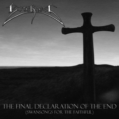 The Final Declaration Of The End (Swansongs For The Faithful) von G.U.C.