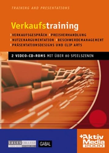 Verkaufstraining, 2 Video-CD-ROMs: Mit über 50 digitalisierten Spielszenen Verkaufstraining, 2 Video-CD-ROMs: Mit über 50 digitalisierten Spielszenen von GABAL Verlag